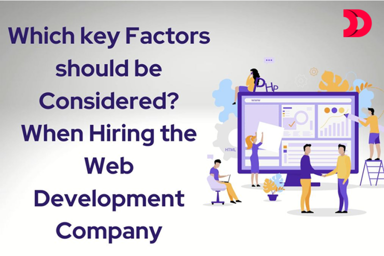 Which key Factor Consider when hiring best web Development Company in UK?