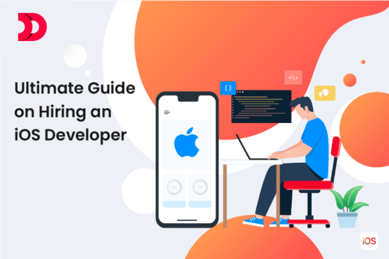 Ultimate Guide on Hiring an iOS Developer