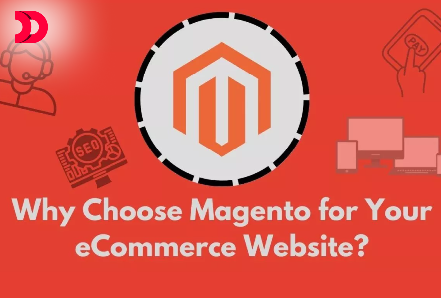 13 Reasons to Why Select Magento for Your eCommerce Website?