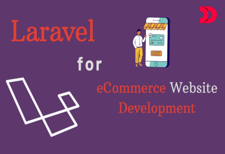 Laravel Reliable for eCommerce Website Development?