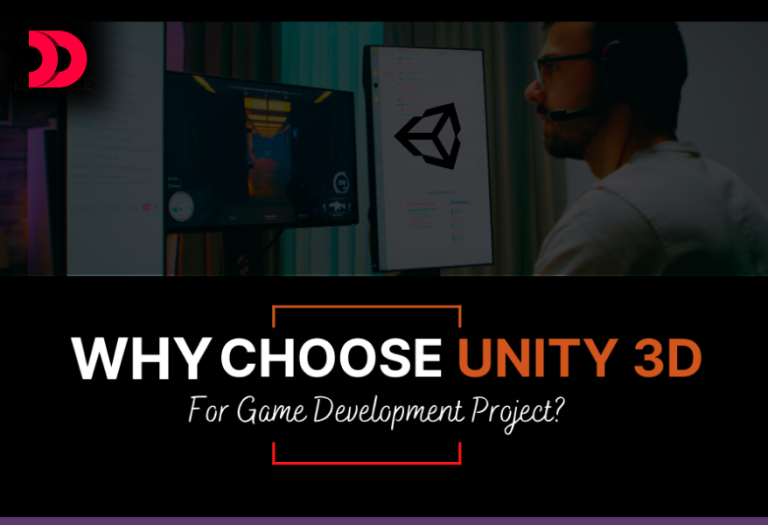 Why Choose Unity 3D for Game Development Project?